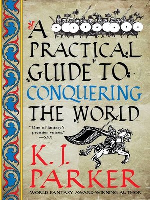 cover image of A Practical Guide to Conquering the World